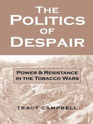 cover image of The Politics of Despair